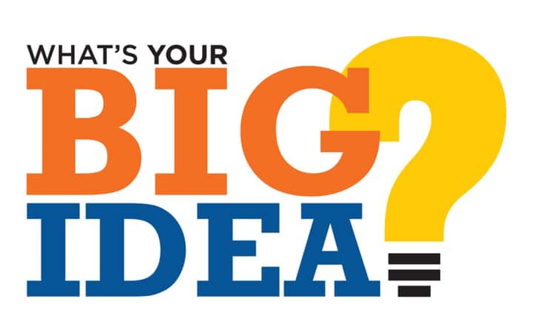 Big Idea Competition accepting entries until Dec. 15 Warrington