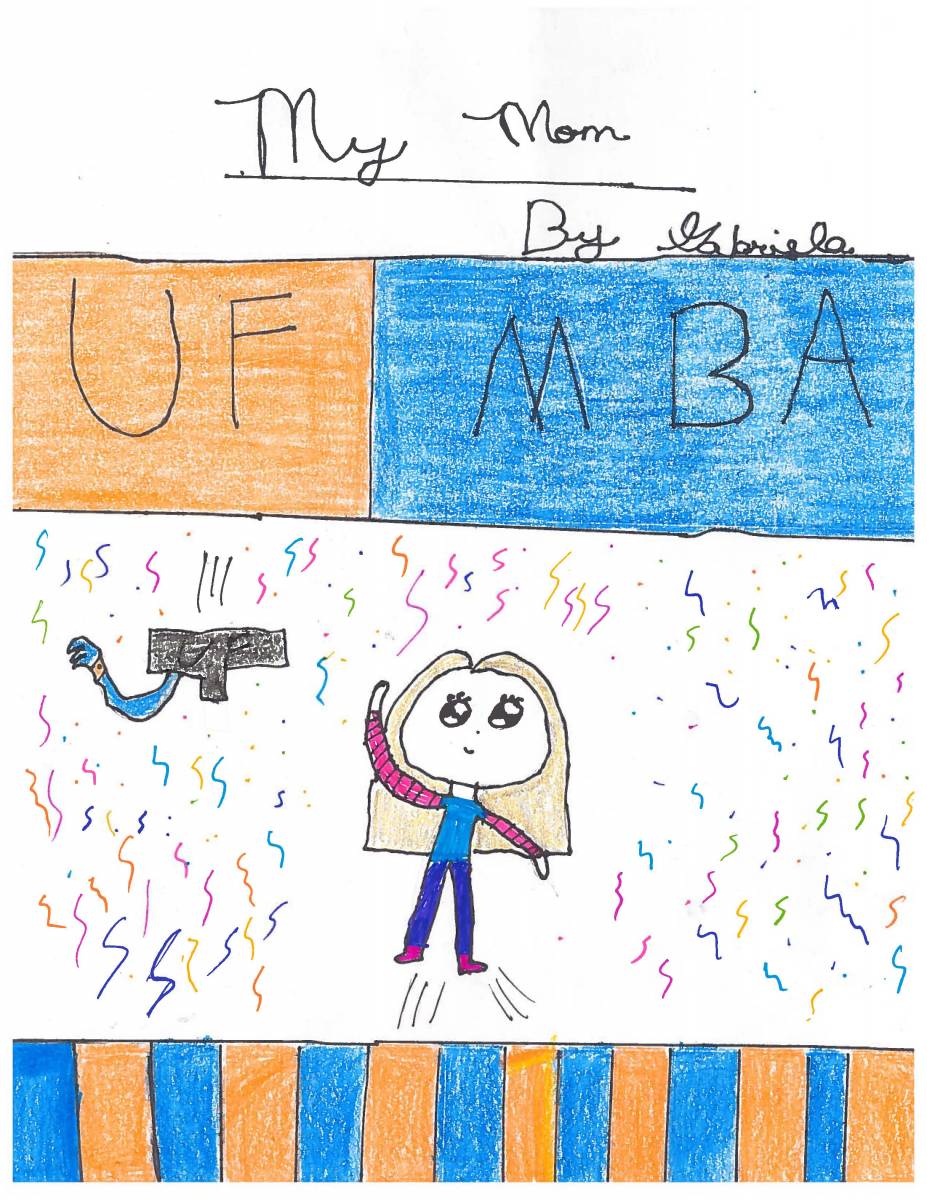 Erika's daughter Gabriela's drawing of her mom receiving her UF MBA.