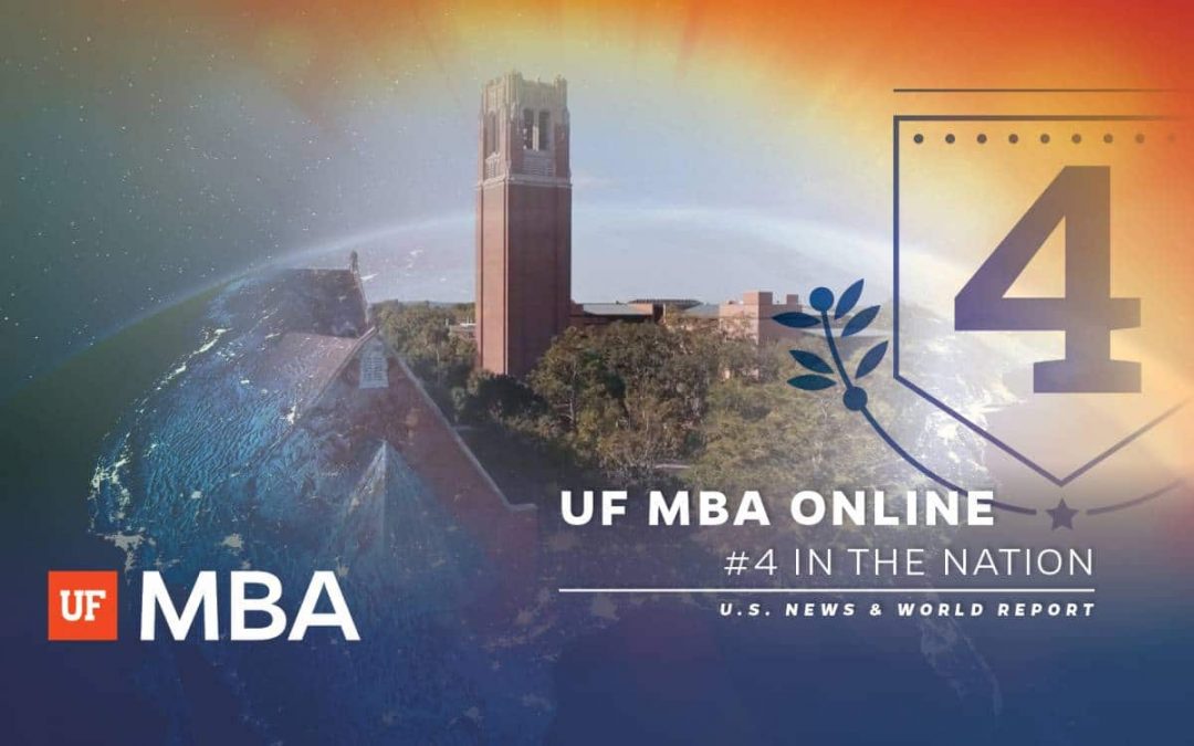 UF MBA Online #4 in the nation U.S. News and World Report