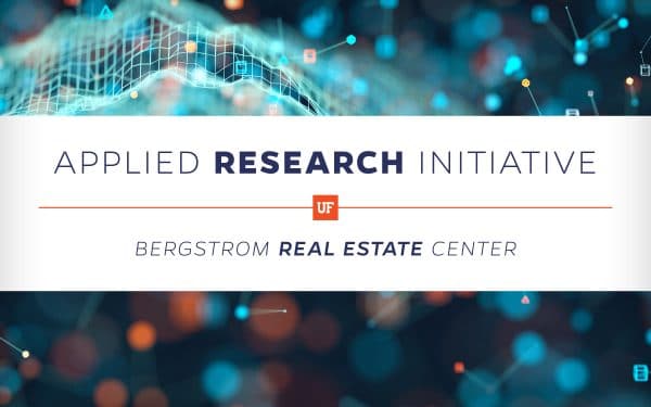 Applied Research Initiative Bergstrom Real Estate Center