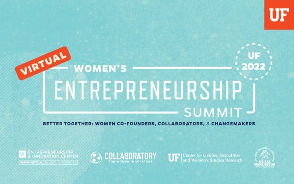 Virtual Women's Entrepreneurship Summit Better Together: Women Co-Founders, Collaborators & Changemakers.