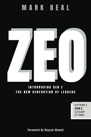 ZEO: Introducing Gen Z – The New Generation of Leaders