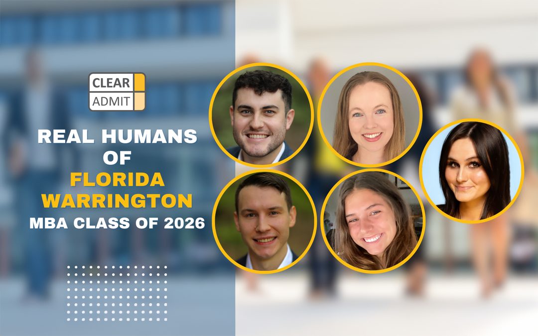 Real Humans of Florida Warrington MBA Class of 2026